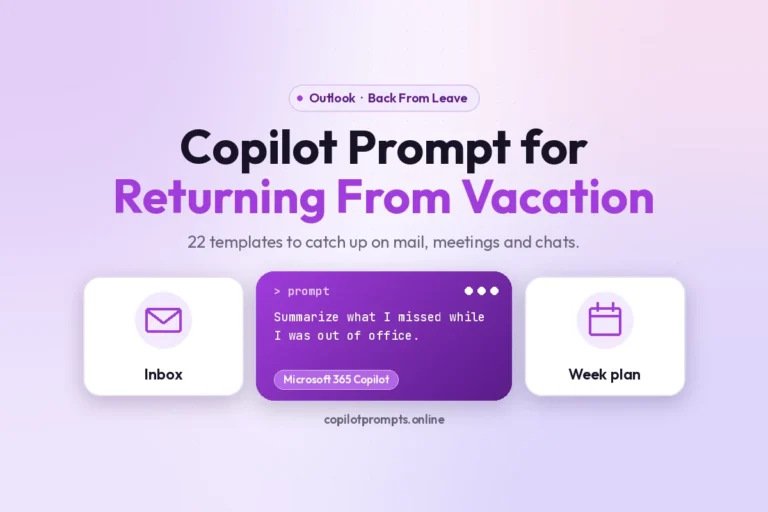 Copilot prompt for returning from vacation featured image