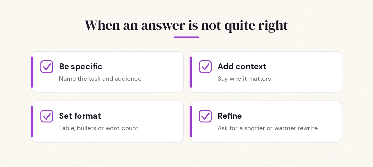 Follow-up checklist for beginner Copilot prompts: be specific, give context, set format, refine